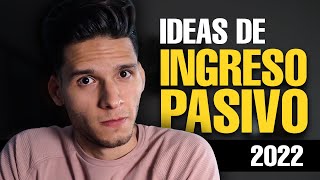 7 Ideas de ingresos pasivos en 2022