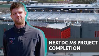 NEXTDC M3 - Project Completion