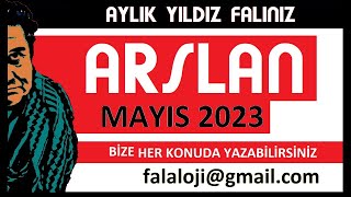 ARSLAN BURCU - MAYIS 2023 YILDIZ FALINIZ