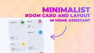 Minimalist Room Card and Layout in Home Assistant