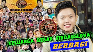 #ManagementFirdauslova#KFL Keluarga Besar Firdaualova Berbagi