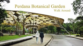 Walk around BEST park in Kuala Lumpur - Perdana Botanical Garden