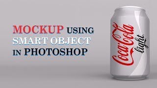 Product Label Mockup using Smart Object In Photoshop