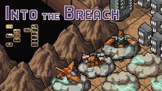 Sssssmokin! - Into the Breach - Part 31