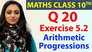 Q 20 Ex 5.2, Arithmetic Progressions, Chapter 5, Maths Class 10th - NCERT