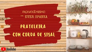 Prateleira com CORDA DE SISAL | DIY