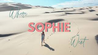 Where Sophie Went Reel