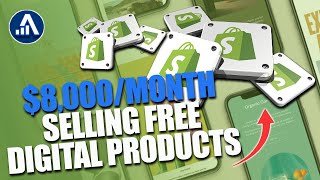 Make $8000/Month Selling Free Digital Products