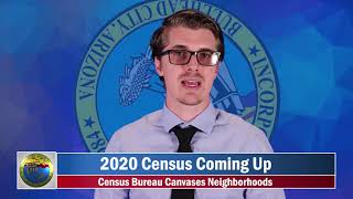 2020 Census begins Canvassing Neighborhoods