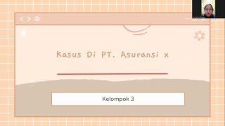 Diseminasi Tata Kelola Perusahaan, Kasus Di PT. Asuransi X