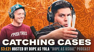 Catching Cases | Hosted by Dope as Yola & Marty