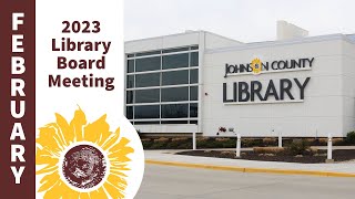 2023 February Library Board Meeting