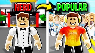 NERD To POPULAR In Roblox Brookhaven.. 🤓😎