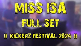 Miss Isa (full set) @ Kickerz 2024