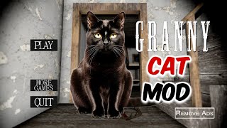 Granny v1.8 | Granny Is Cat Mod Door Escape | Full Gameplay