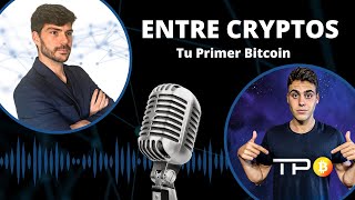 🎙ENTRECRYPTOS #2 - Tu Primer Bitcoin | MEJOR INVERSION Y PROYECTOS PARA EL PRÓXIMO BULL RUN🚀