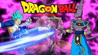 Dragon Ball Reign of Kakarot Season 2 Episode 5 “The Power Within” ( Vegeta Vs Beerus