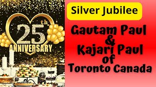 25th Wedding Anniversary Celebration in Toronto Canada |  SILVER JUBILEE | 25th Marrage anniversaty.