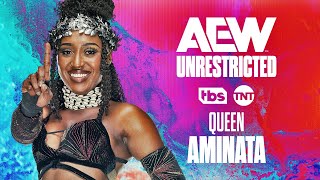 Queen Aminata | AEW Unrestricted