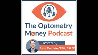 Intro to Optometry Practice Valuations with Erich Mattei