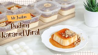 Ide Jualan Puding Karamel VIRAL ‼️ Enak bikin NAGIH‼️ wajib coba