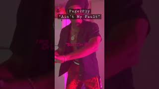 Independent From Tre4 | Page2Fly - Ain’t My Fault #music #LocalWolf