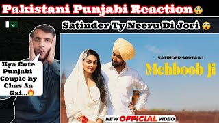 Pak Reacts To Mehboob Ji - Satinder Sartaaj | Neeru Bajwa | Shayar | Latest Punjabi Songs 2024