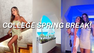 COLLEGE SPRING BREAK 2022 (CANCUN, MEXICO)