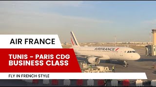 Air France Business Class - Tunis to Paris CDG - I was shocked!