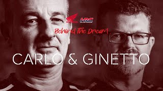 Behind the Dream: Carlo & Ginetto