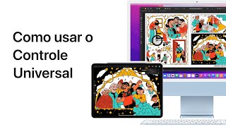 Como usar o Controle Universal no Mac e no iPad | Suporte da Apple