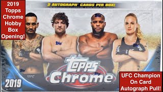 2019 Topps Chrome UFC Opening