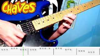 Chaves: TAB - BGM Guitar Cover (Playing With Toys)