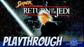 Super Star Wars: Return of the Jedi Playthrough (SNES)