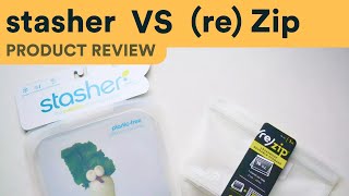 Product Review: (Re)Zip vs Stasher silicone bags