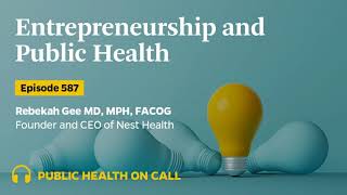 587 - Entrepreneurship and Public Health