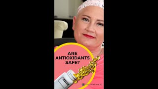 Antioxidants In Cancer Treatment