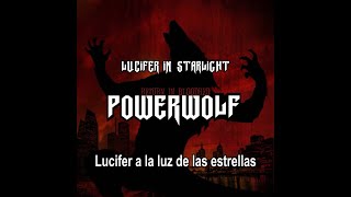 Powerwolf - Lucifer in Starlight (Lyrics & Sub. Español)