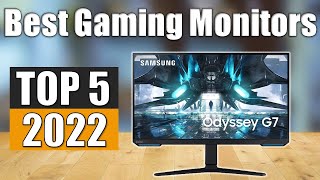 Gaming Monitors : Top 5 Best Gaming Monitors 2022