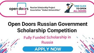 Open Door Russia Scholarship - Fully Funded Scholarship in Russia - For all Nations✓ Studying abroad