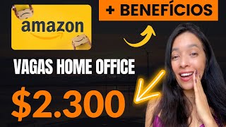 AMAZON CONTRATA URGENTE! Home Office e Presencial ( Com e sem Experiência)