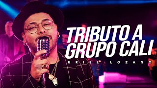 Uriel Lozano - Tributo a Grupo Cali (Video Oficial)