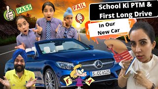 School Ki PTM & First Long Drive In Our New Car | RS 1313 VLOGS | Ramneek Singh 1313