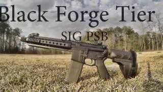 Detailed Overview: Black Forge Tier 1 SIG PSB