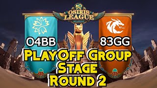 🔴Osiris League | 15UTC Match Hopping [O4BB v 83GG] [1ee8 v LX17] [698K v E301] |Rise of Kingdoms