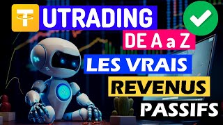 DEBUTER SUR UTRADING DE A a Z | LES VRAIS REVENUS PASSIFS | TRADING FUTURES SUR BINANCE.