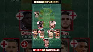 England vs Switzerland Combined XI EURO 2024