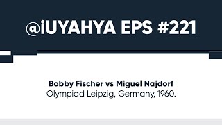 Bobby Fischer vs Miguel Najdorf, Olympiad Leipzig, Germany, 1960.