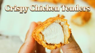 Crispy Chicken Tenders | Easy Cooking Skill