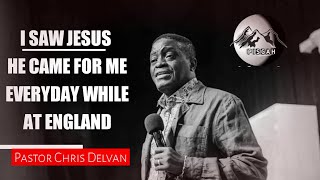 I ALMOST DIED AT ENGLAND BUT JESUS CAME FOR ME EVERYDAY || Pastor Chris Delvan